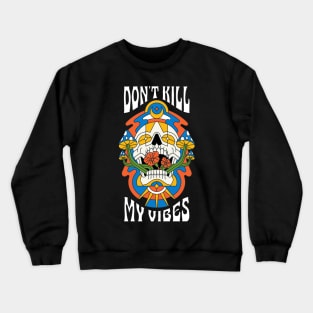 Skull Vibes Crewneck Sweatshirt